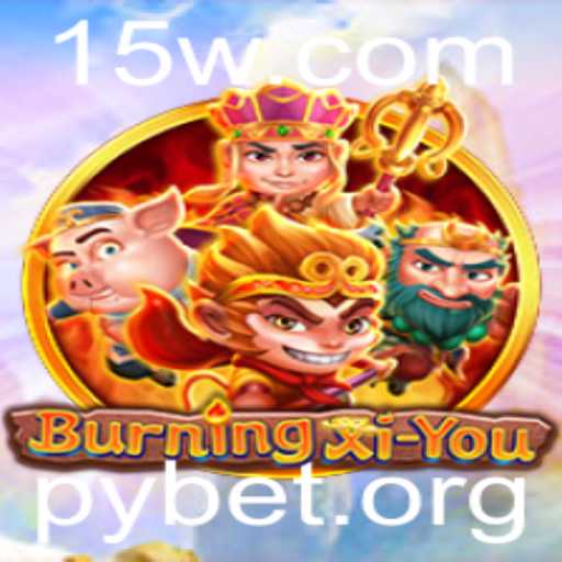 BurningXiYou: Uma Jornada Épica no Mundo dos Jogos