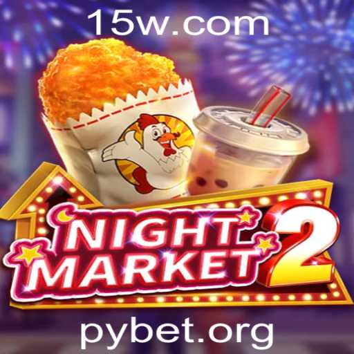 Descubra o Empolgante Mundo de 'NightMarket2'