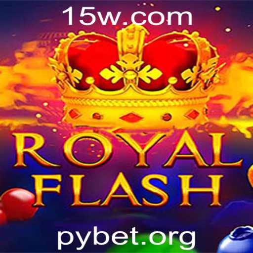 Descubra o Jogo RoyalFlash: A Nova Sensação do PyBet