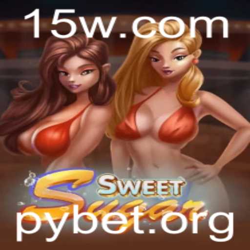 Descubra o Envolvente Mundo do Jogo SweetSugar e a Estratégia Pybet