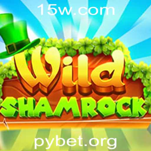Explorando as Aventuras de WildShamrock: Uma Jornada Através do Universo Pybet
